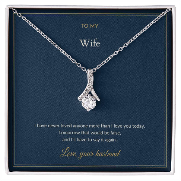 To My Wife Necklace - I Love You More Every Day, from Husband