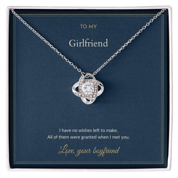 To My Girlfriend Necklace - I Have No Wishes Left To Make