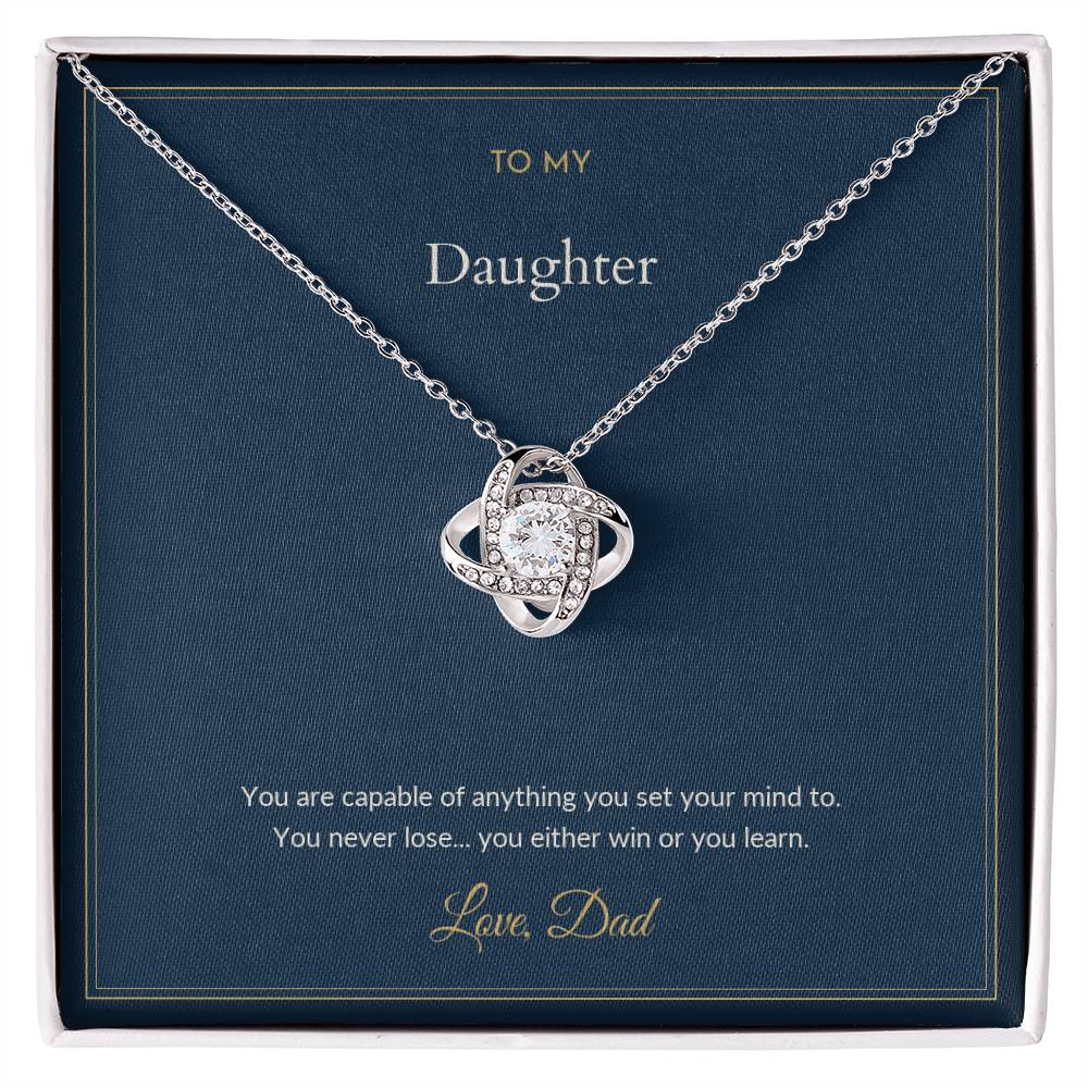 To My Daughter Necklace - You Either Win Or You Learn, from Dad