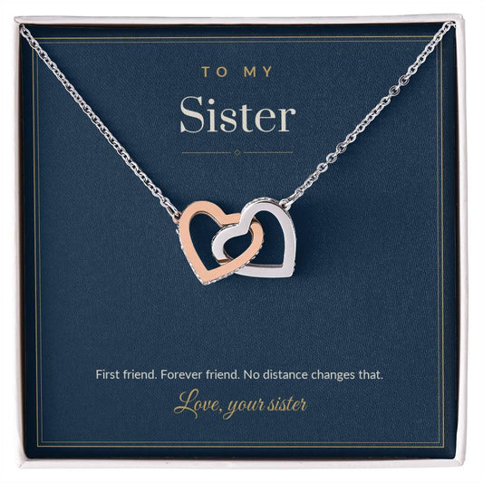 To My Sister Necklace - First Friend, Forever Friend