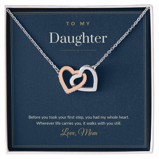 To My Daughter Necklace - You Had My Whole Heart, Gift from Mom