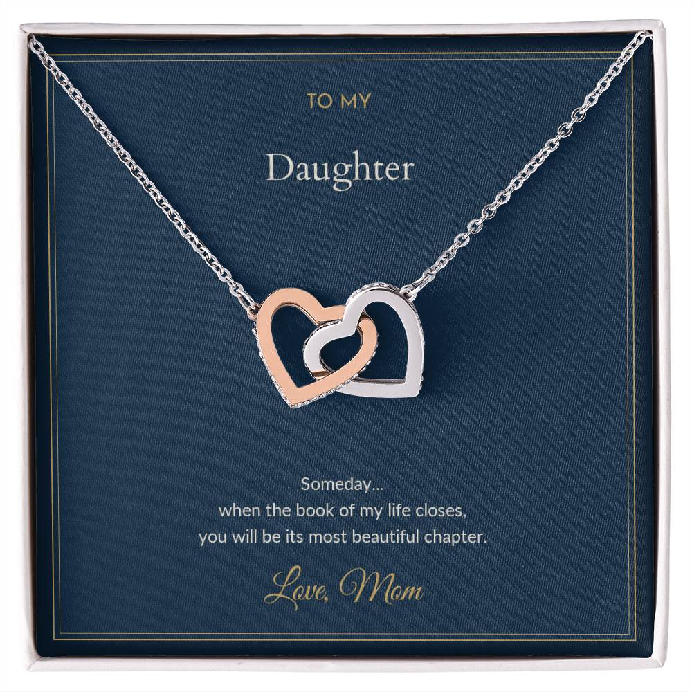 To My Daughter Necklace - The Most Beautiful Chapter, from Mom