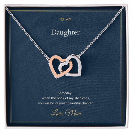 To My Daughter Necklace - The Most Beautiful Chapter, from Mom