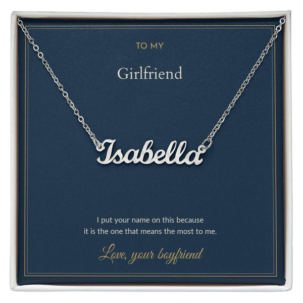 To My Girlfriend Necklace - The Name That Means The Most To Me