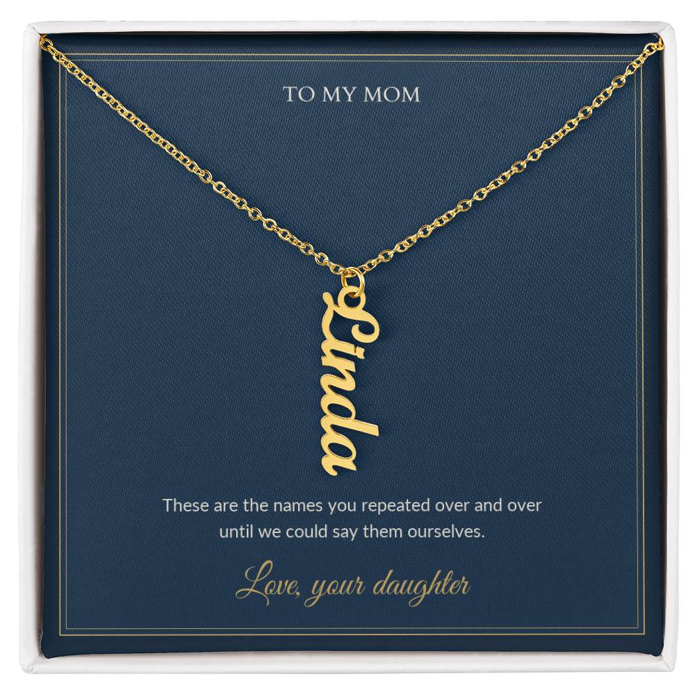 Multi Vertical Name necklace, on a keepsake card for Mom (view 2)