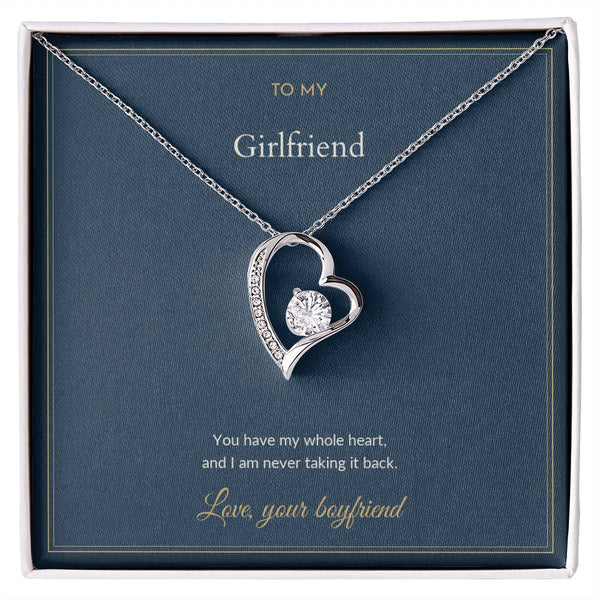 To My Girlfriend Necklace - You Have My Whole Heart