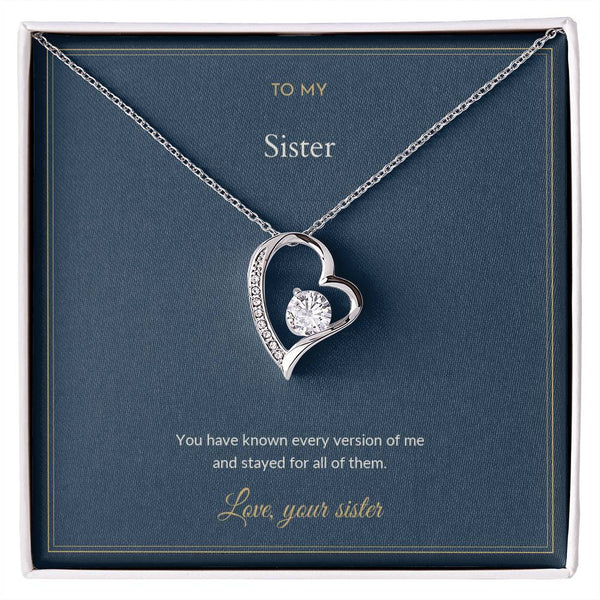 To My Sister Necklace - You Have Known Every Version of Me, from Your Sister